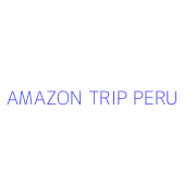 AMAZON TRIP PERU