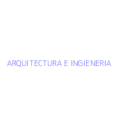ARQUITECTURA E INGIENERIA