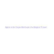 Agencia de Viajes Machupicchu Magical Travel
