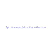 Agencia de viajes Kalypso Cusco Adventures