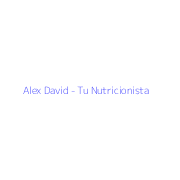 Alex David - Tu Nutricionista