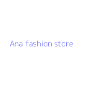 Ana fashion store