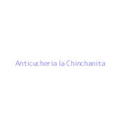 Anticucheria la Chinchanita