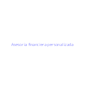Asesoria financiera personalizada