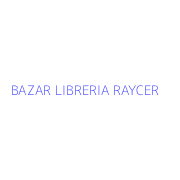 BAZAR LIBRERIA RAYCER