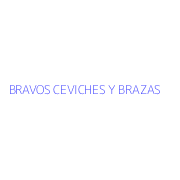 BRAVOS CEVICHES Y BRAZAS