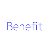 Benefit