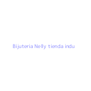 Bijuteria Nelly tienda indu
