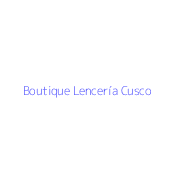 Boutique Lencería Cusco