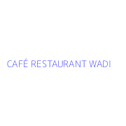 CAFÉ RESTAURANT WADI