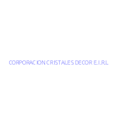 CORPORACION CRISTALES DECOR E.I.R.L