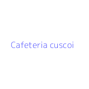 Cafeteria cuscoi