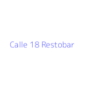 Calle 18 Restobar