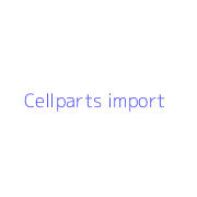Cellparts import