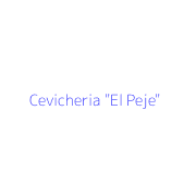 Cevicheria "El Peje"