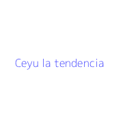 Ceyu la tendencia