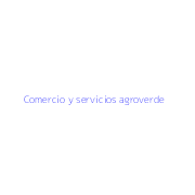 Comercio y servicios agroverde