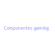 Componentes gamibg