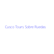 Cusco Tours Sobre Ruedas