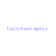 Cusco travel agency