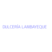 DULCERÍA LAMBAYEQUE