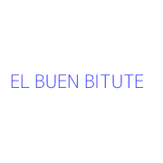 EL BUEN BITUTE