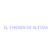 EL CHICKEN DE ALESSIA