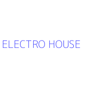 ELECTRO HOUSE