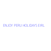 ENJOY PERU HOLIDAYS EIRL