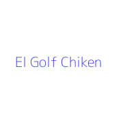 El Golf Chiken