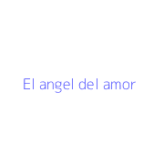 El angel del amor