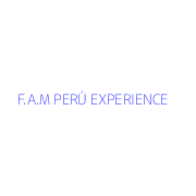 F.A.M PERÚ EXPERIENCE