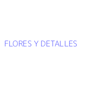 FLORES Y DETALLES