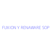 FUXION Y RENAWARE SOP