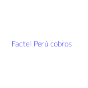 Factel Perú cobros