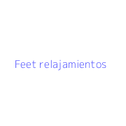 Feet relajamientos
