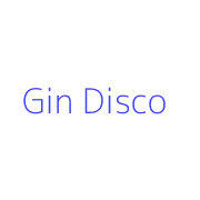 Gin Disco