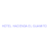 HOTEL HACIENDA EL GUAMITO