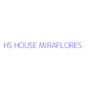 HS HOUSE MIRAFLORES