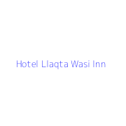 Hotel Llaqta Wasi Inn