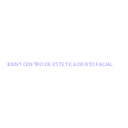 IDENT CENTRO DE ESTETICA DENTO FACIAL