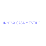 INNOVA CASA Y ESTILO