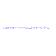 INVERSIONES TURISTICAS AMERICAN ROUTE SAC