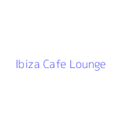 Ibiza Cafe Lounge