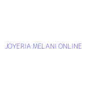 JOYERIA MELANI ONLINE