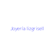 Joyería lizgrisell