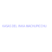 KASAS DEL INKA MACHUPICCHU