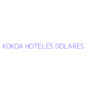 KOKOA HOTELES DOLARES
