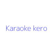 Karaoke kero