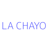 LA CHAYO